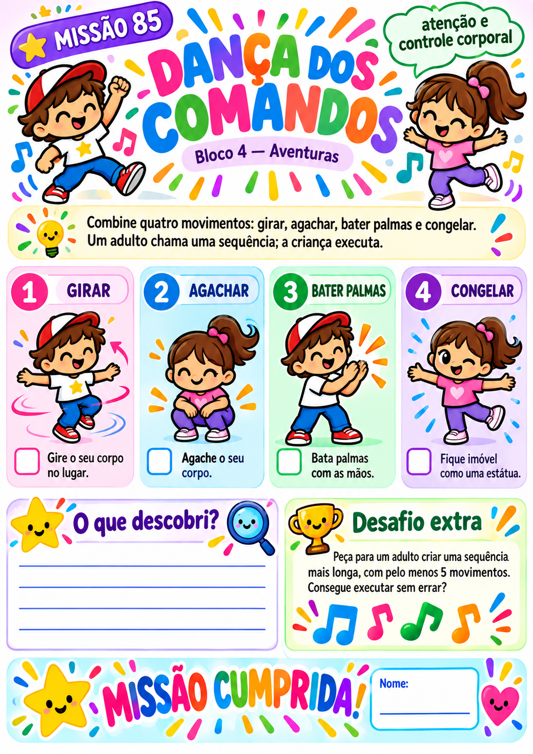 Prévia da missão Dança dos comandos